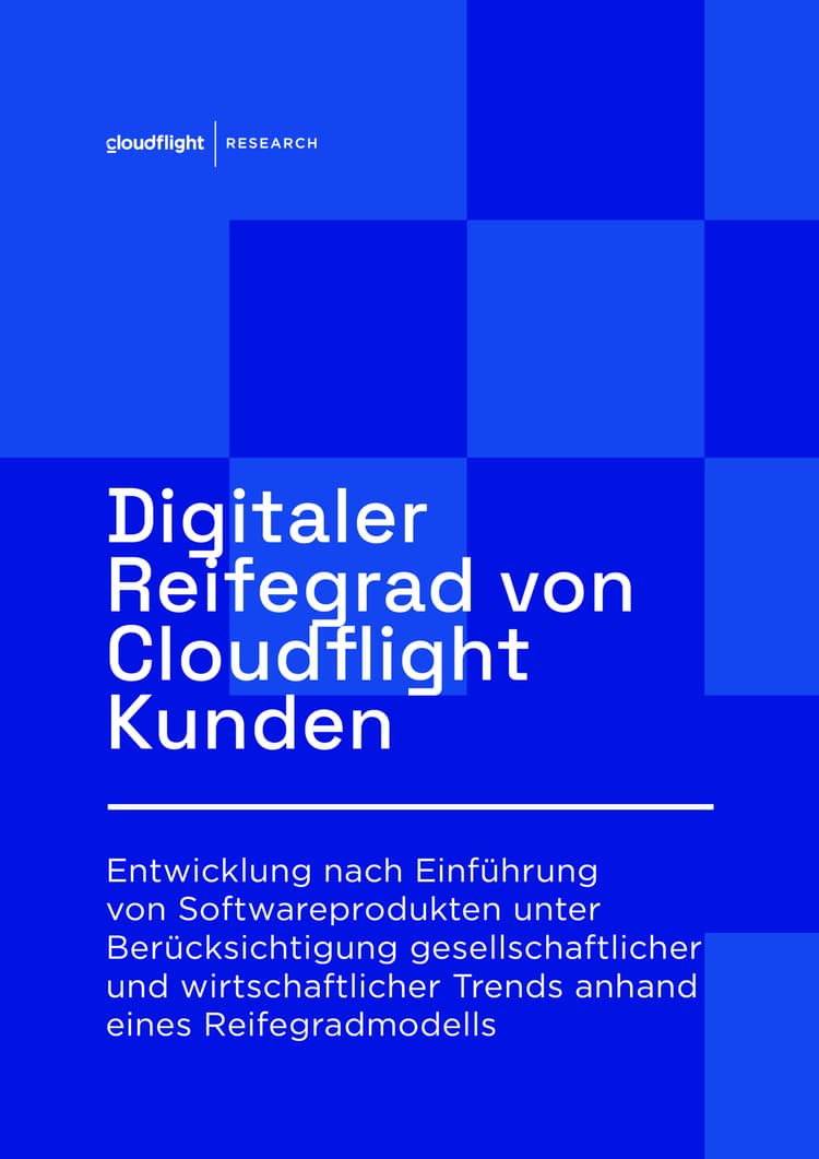 Digitaler Reifegrad von Cloudflight Kunden