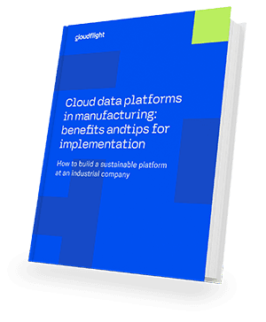 Cloud Data Platforms in Manufacturing