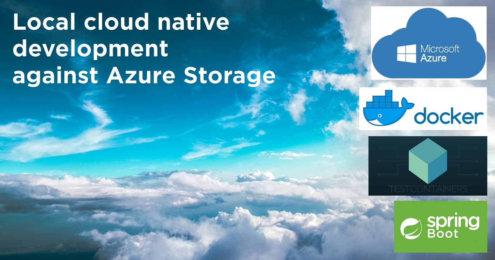 Developing and Testing Spring Boot Apps with Azure Storage locally